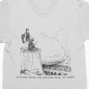 Started from the Bottom Shirt, Hip Hop Rap Tees